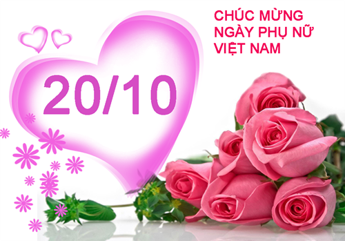 Chúc mừng kỷ niệm Ngày Phụ nữ Việt Nam 20/10