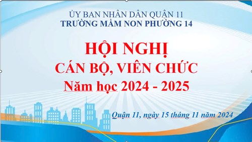 Hội nghị cán bộ, viên chức năm học 2024 - 2025