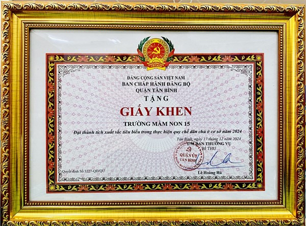 Trường Mầm non 15 đạt thành tích xuất sắc tiêu biểu trong thực hiện quy chế dân chủ ở cơ sở năm 2024 (Quyết định số 3227-QĐ/ĐU ngày 17 tháng 12 năm 2024)