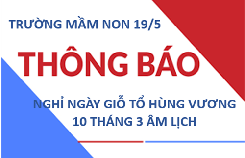 Thông báo nghỉ ngày Giỗ Tổ Hùng Vương năm 2024