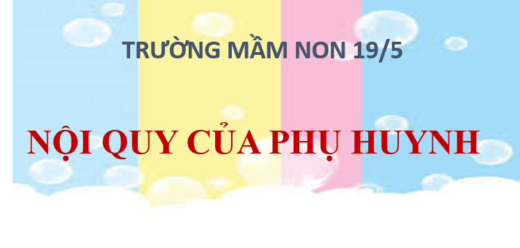 Nội quy của phụ huynh học sinh