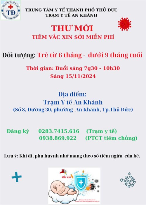 Trạm Y tế thông báo lịch tiêm vắc xin Sởi cho trẻ từ đủ 6 tháng đến dưới 9 tháng tuổi.
