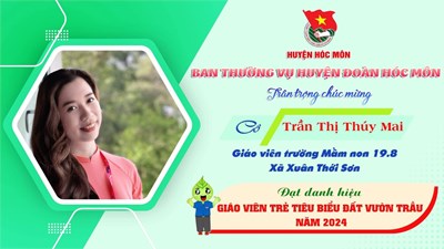 Chi đoàn Mầm non 19/8 chúc mừng đ/c Trần Thị Thuý Mai đạt danh hiệu GIÁO VIÊN TRẺ TIÊU BIỂU ĐẤT VƯỜN TRẦU NĂM 2024.