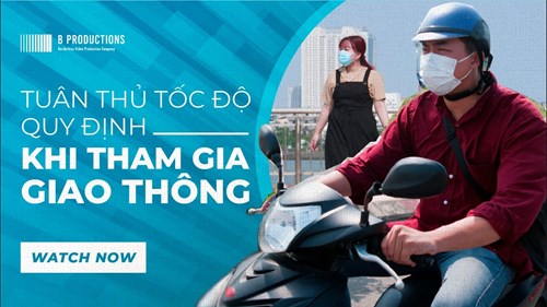 Video clip tuyên truyền Tuân thủ tốc độ quy định khi tham gia điều khiển các phương tiện giao thông