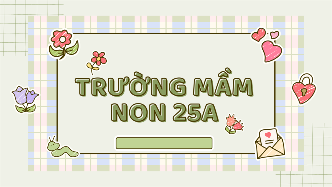 Trường Mầm non 25A Thông báo thu tiền tháng 11/2024