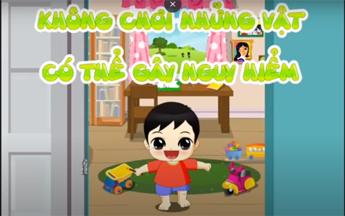 Không Chơi Những Vật Có Thể Gây Nguy Hiểm