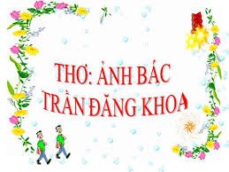 Bài thơ “Ảnh Bác”