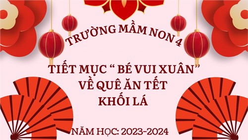 Các tiết mục văn nghệ lễ hội Xuân 2024