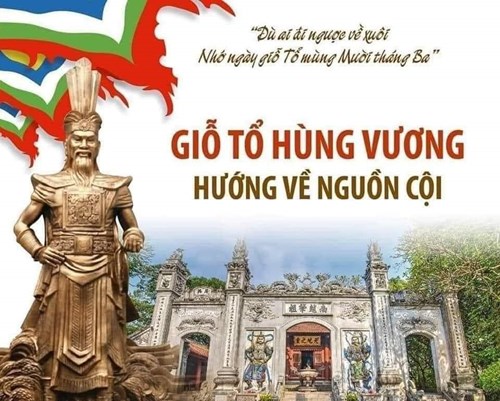  Dù ai đi ngược về xuôi.
Nhớ ngày Giỗ Tổ mùng mười tháng ba 