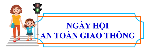Ngày hội an toàn giao thông