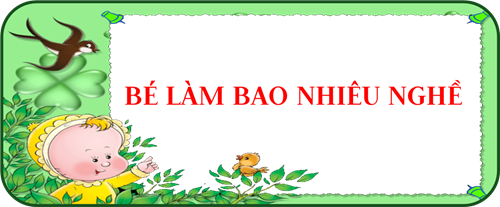 Thơ bé làm bao nhiêu nghề