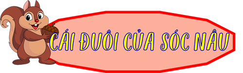 Truyện cái đuôi của sóc nâu
