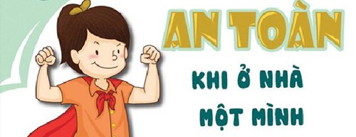 Kĩ năng khi ở nhà một mình - khối lá