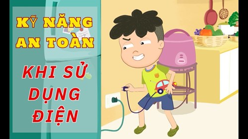 Kĩ năng sử dụng điện an toàn
