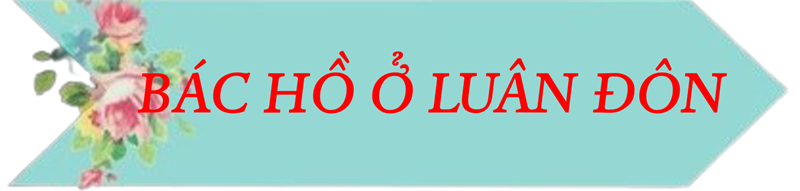 Bác hồ ở luân đôn