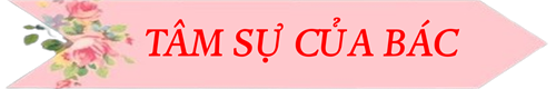 Tâm sự của bác