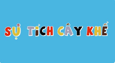 Truyện ăn khế trả vàng