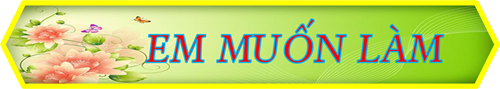 Bài hát em muốn làm