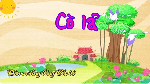 Nghe bài hát “cò lả”