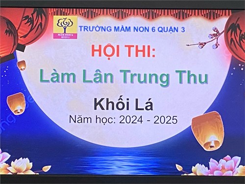 Mn6q3 - hội thi  làm lân trung thu 