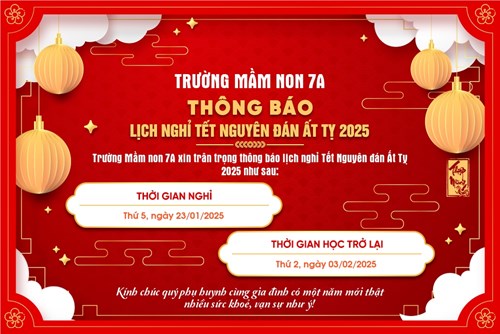 Thông báo lịch nghỉ Tết Nguyên đán Ất Tỵ 2025