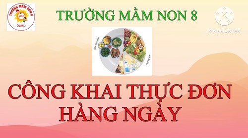 Trường Mầm Non 8 - Công khai thực đơn ngày 02.12.2024