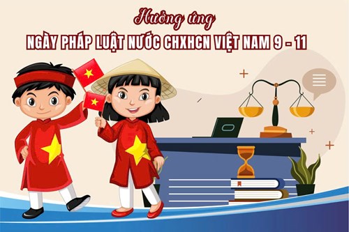 Hưởng ứng ngày pháp luật nước CHXHCN Việt Nam 9-11