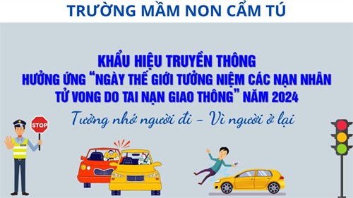 Tuyên truyền, hưởng ứng “ngày thế giới tưởng niệm các nạn nhân tử vong do tai nạn giao thông” năm 2024