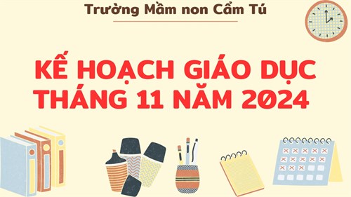 Kế hoạch giáo dục tháng 11, năm 2024