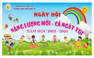 Kế hoạch tổ chức ngày hội  năng lượng mới - cả ngày vui  năm học 2023-2024