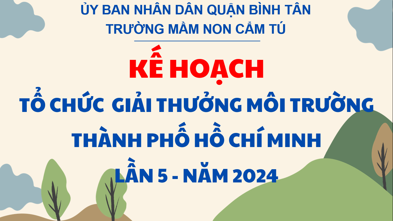 Kế hoạch tổ chức giải thưởng Môi trường Thành phố Hồ Chí Minh lần 5, năm 2024