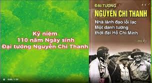 Kỷ niệm 110 năm Ngày sinh Đại tướng Nguyễn Chí Thanh (1/1/2014 - 1/1/2024)