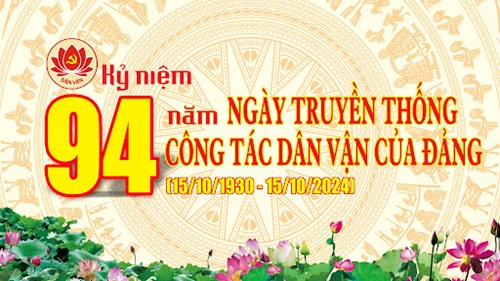 Ngày truyền thống công tác Dân vận của Đảng (15/10/1930 - 15/10/2024)