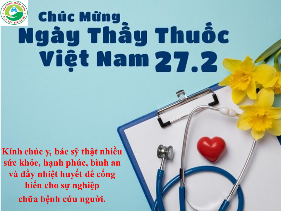 Chúc mừng kỷ niệm 69 năm ngày Thầy thuốc Việt Nam 27/2/1955 - 27/2/2023