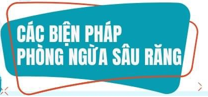 Các biện pháp phòng ngừa sâu răng