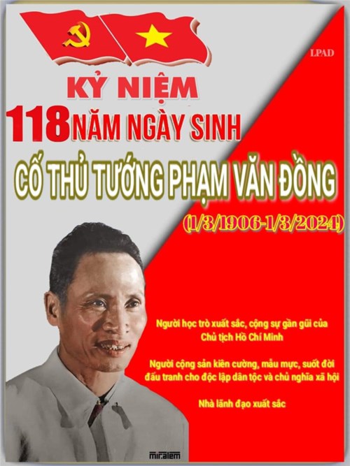 Kỷ niệm 118 năm ngày sinh Thủ tướng Phạm Văn Đồng (1/3/1906-1/3/2024)