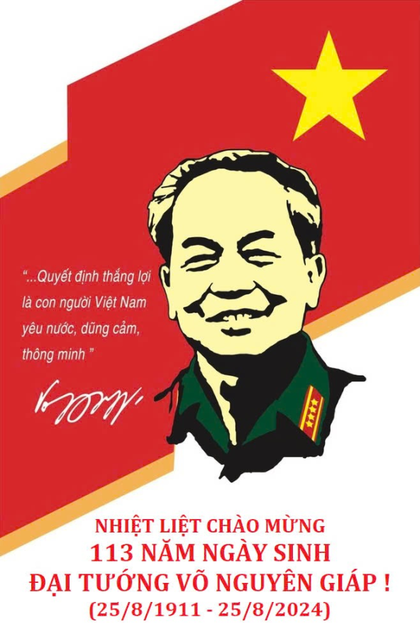 Kỷ niệm 113 năm ngày sinh Đại tướng Võ Nguyên Giáp (25/8/1911 - 25/8/2024)