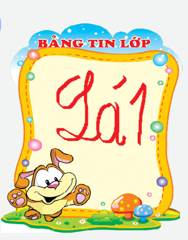Bảng tin lớp Lá 1 - Tuần 3 tháng 9