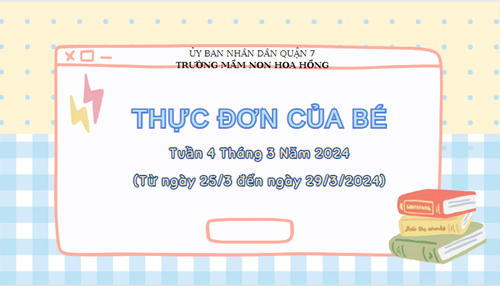 Thực đơn tuần 4 tháng 3 năm 2024