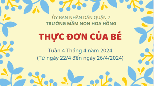 Thực đơn tuần 4 tháng 4 năm 2024