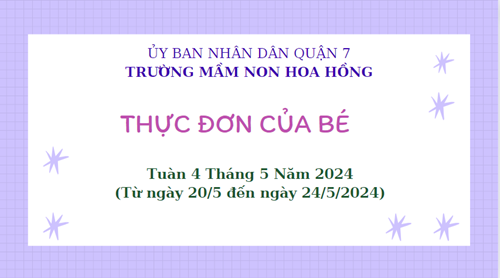 Thực đơn tuần 4 tháng 5 năm 2024