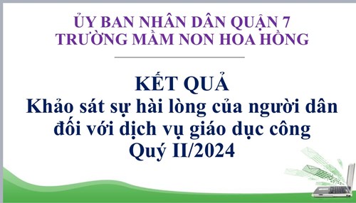 Kết quả khảo sát sự hài lòng của người dân đối với dịch vụ công quý ii/2024
