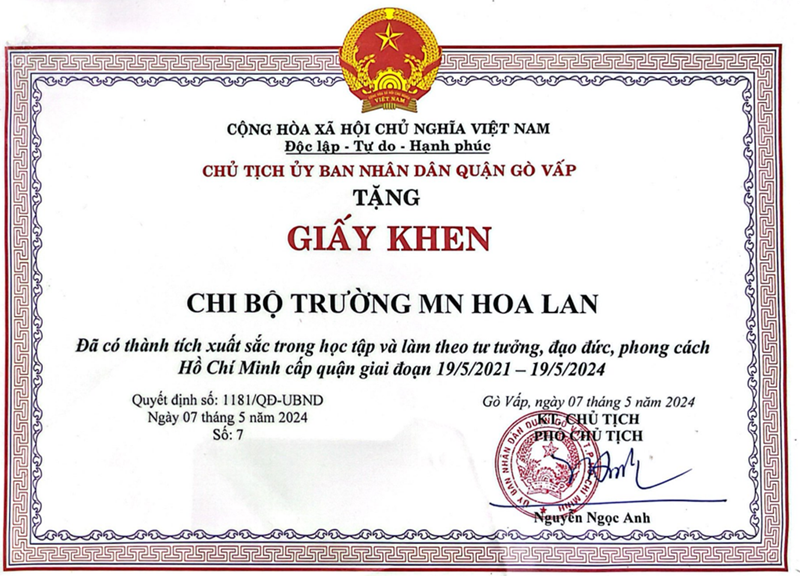Giấy khen số 1181/QĐ-UBND ngày 07 tháng 5 năm 2024 của Ủy ban Nhân dân quận Gò Vấp về đã có thành tích xuất sắc trong học tập và làm theo tư tưởng, đạo đức, phong cách Hồ Chí Minh giai đoạn 19/5/2021 - 19/5/2024