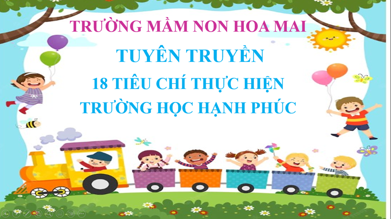 Trường MN Hoa Mai tuyên truyền 18 tiêu chí về trường học Hạnh phúc