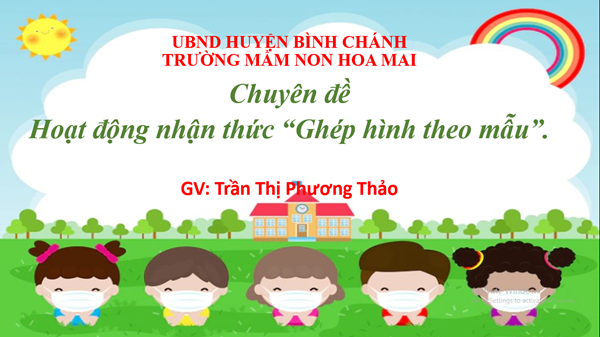 Chuyên đề Hoạt động nhận thức “Ghép hình theo mẫu”.