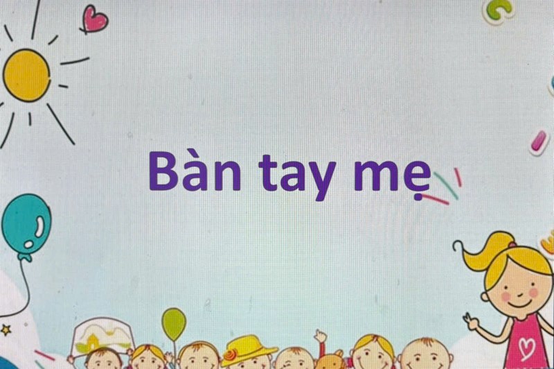Bài hát  Bàn tay mẹ 