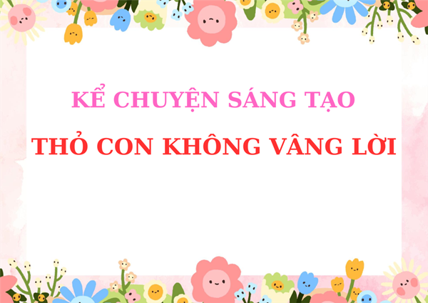 Thỏ con không vâng lời