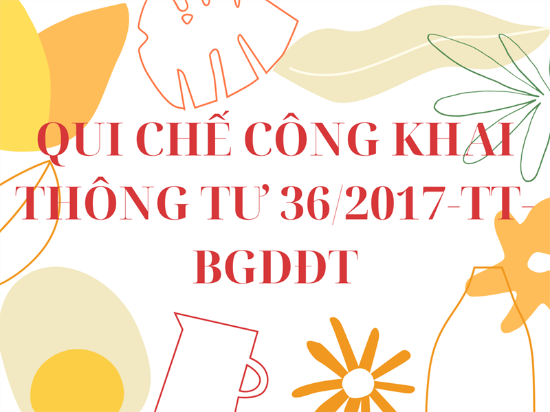 Qui chế công khai thông tư 36/2017/tt-bgdđt