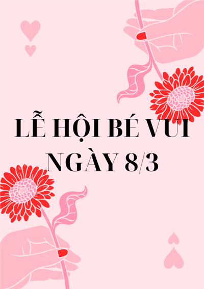 Lễ hội   Bé vui ngày 8.3 