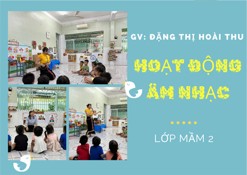 Hoạt động phát triển thẫm mỹ - Lớp Mầm 2